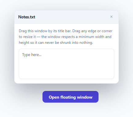 Resizable, Draggable Floating Modal Window